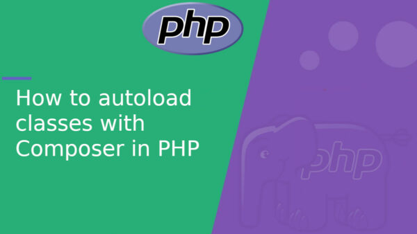 How to autoload classes with Composer in PHP