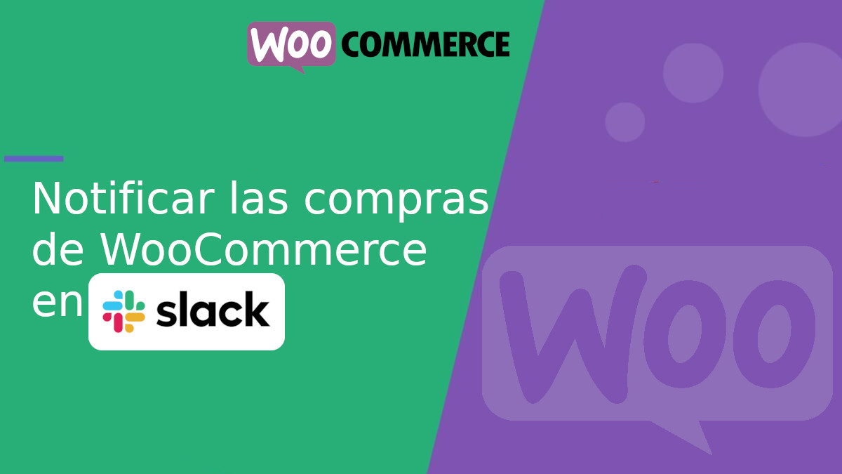 Integrar WooCommerce con Slack para notificaciones de compra