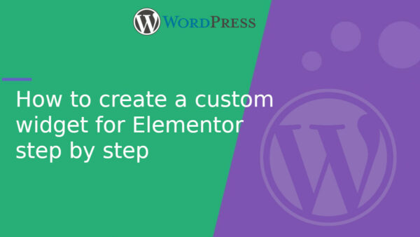 How to create a custom widget for Elementor step by step