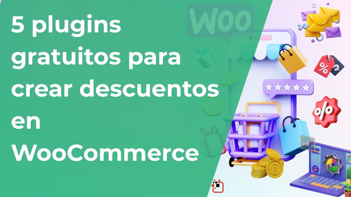5 plugins gratuitos para crear descuentos en tu tienda WooCommerce plugins gratuitos descuentos woocommerce
